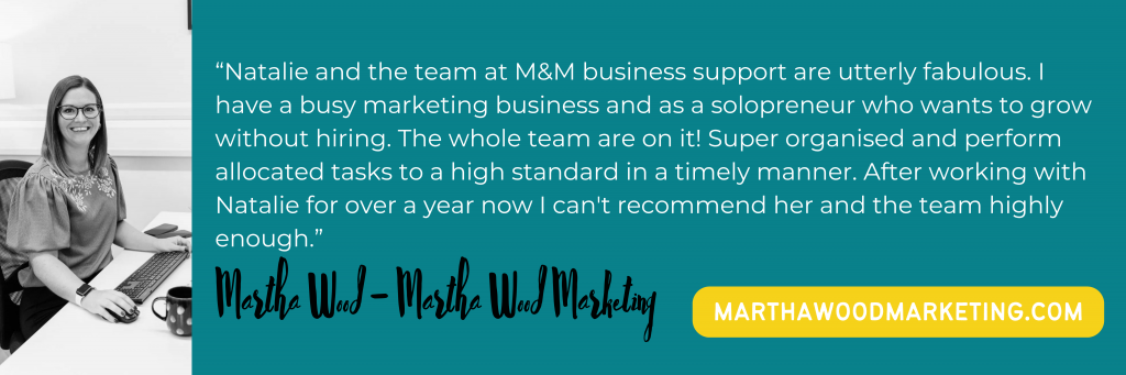 M&M Business Support Case Study Image: Martha Quote